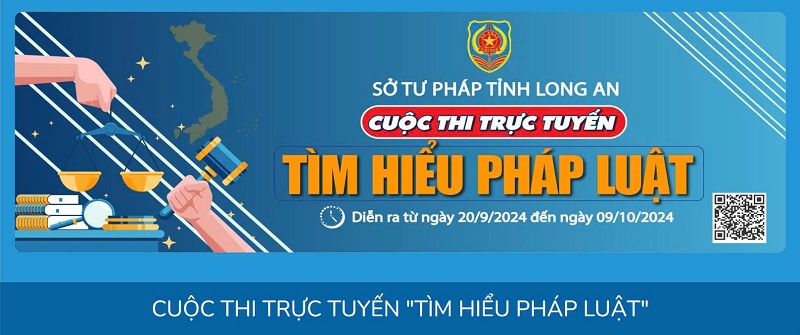 Long An: Từ 07 giờ 00 phút, ngày 20/9/2024  diễn ra Cuộc thi trực tuyến “Tìm hiểu pháp luật” năm 2024